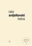 Holina - Tašo Andjelkovski - kniha z kategorie Poezie