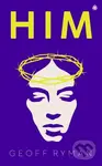 HIM - Geoff Ryman - kniha z kategorie Společenská beletrie