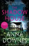 The Shadow House (A haunting psychological suspense thriller that will keep you hooked for 2022) - kniha z kategorie Detektivky, thrillery a horory
