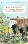 The Growing Summer - Noel Streatfeild