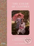 The Colour of Clothes (Fashion and Dress in Autochromes 1907-1930) - kniha z kategorie Design