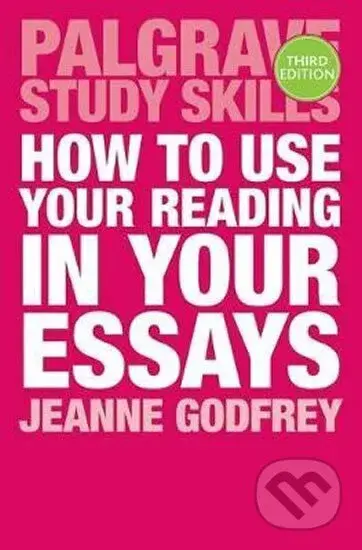 How to Use Your Reading in Your Essays - Jeanne Godfrey