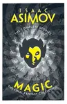 Magic (The Final Fantasy Collection) - Isaac Asimov - kniha z kategorie Sci-fi