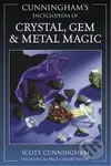 Encyclopaedia of Crystal, Gem and Metal Magic - Scott Cunningham
