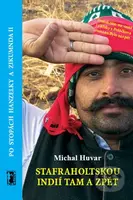 Stafraholtskou Indií tam a zpět (Po stopách Hanzelky a Zikmunda II) - kniha z kategorie Mapy a cestování