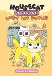 Housecat Trouble: Lost and Found - Mason Dickerson