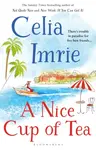 A Nice Cup of Tea - Imrie Celia