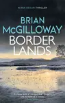 Borderlands - Brian McGilloway
