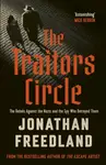 The Traitors Circle - Jonathan Freedland
