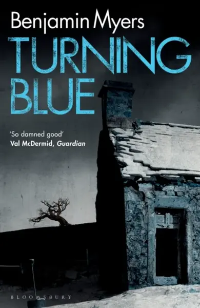 Turning Blue - Benjamin Myers