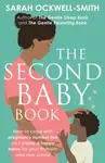 The Second Baby Book - Sarah Ockwell-Smith