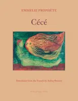 Cece - Aidan Rooney, Emmelie Prophete