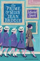 The Prime of Miss Jean Brodie - Spark Muriel