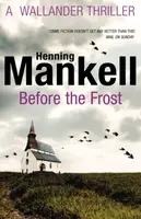 Before The Frost - Henning Mankell