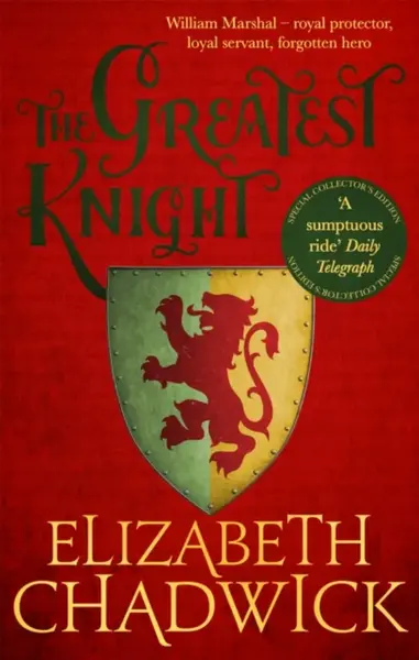 The Greatest Knight - Elizabeth Chadwicková