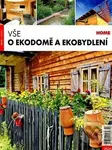 Vše o ekodomě a ekobydlení - kniha z kategorie Dům, byt a zahrada