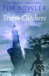 Storm Catchers - Tim Bowler