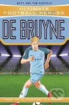 De Bruyne (Ultimate Football Heroes - the No. 1 football series): Collect them all! - kniha z kategorie Pro děti