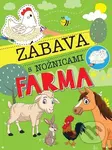 Zábava s nožnicami-Farma (24 zábavných hárkov na maľovanie) - kniha z kategorie Omalovánky, vystřihovánky, papír