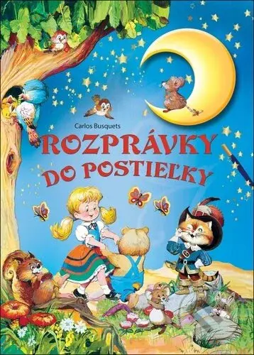 Rozprávky do postieľky - Carlos Busquets - kniha z kategorie Pohádky