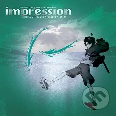 Nujabes & Force Of Nature & Fat Jon: Samurai - Nujabes, Force Of Nature, Fat Jon