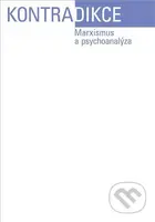Kontradikce 1-2024 (Marxismus a psychoanalýza) - Jiří Růžička, Šimon Svěrák - kniha z kategorie Filozofie