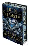 Trůn tajemství - Kerri Maniscalco