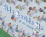 Ride Beside Me - Lucy Knisley - kniha z kategorie Pro děti