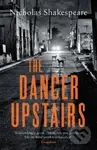 The Dancer Upstairs - Nicholas Shakespeare - kniha z kategorie Společenská beletrie
