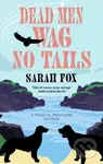 Dead Men Wag No Tails - Sarah Fox - kniha z kategorie Detektivky, thrillery a horory