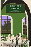 Green for Danger - Christianna Brand - kniha z kategorie Detektivky, thrillery a horory