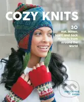 Cozy Knits (30 Hat, Mitten, Scarf and Sock Projects from Around the World) - kniha z kategorie Zdraví a životní styl