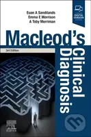 Macleod's Clinical Diagnosis - Euan Sandilands, Andrew Merriman, Emma E Morrison - kniha z kategorie Medicína