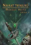 Návrat trpaslíků II. - Markus Heitz