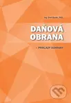 Daňová obrana (príklady ochrany) - Emil Burák - kniha z kategorie Daně