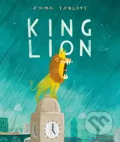 King Lion - Emma Yarlett - kniha z kategorie Pro děti