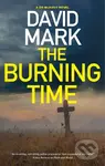 The Burning Time - David Mark - kniha z kategorie Detektivky, thrillery a horory