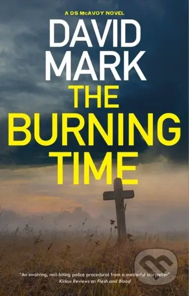 The Burning Time - David Mark - kniha z kategorie Detektivky, thrillery a horory