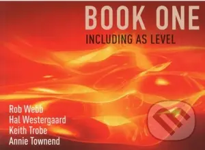 AQA A Level Sociology Book One Including AS Level - Annie Townend, Rob Webb, Keith Trobe, Hal Westergaard - kniha z kategorie Humanitní a společenské…