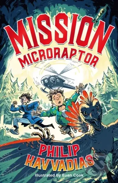 Mission: Microraptor - Philip Kavvadias - kniha z kategorie Pro děti