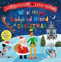 What the Ladybird Heard at Christmas (The Perfect Christmas Gift) - kniha z kategorie Pro děti