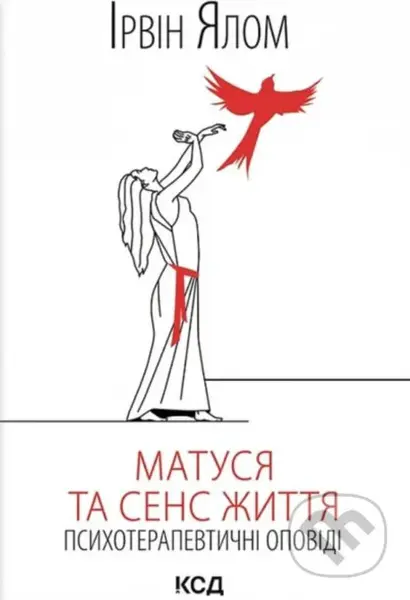 Matusia ta sens zhyttia - Irvin D. Yalom - kniha z kategorie Psychologie