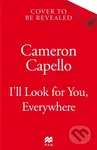 Ill Look for You, Everywhere (The Intoxicating and Emotional Love Story Full of Tension and Angst) - kniha z kategorie Romantická
