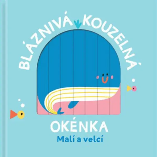 Bláznivá kouzelná okénka / Malí a velcí (Defekt)