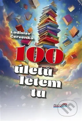 100 úletů letem tu - Ladislav Červenka - kniha z kategorie Beletrie