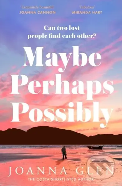 Maybe, Perhaps, Possibly - Joanna Glen - kniha z kategorie Romantika