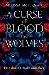 A Curse of Blood and Wolves - Melissa McTernan - kniha z kategorie Fantasy