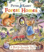 Peter Rabbit: Forest Homes A Peep-Inside Tale - Beatrix Potter - kniha z kategorie Pro děti