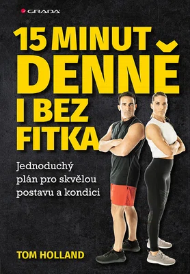 E-kniha: 15 minut denně i bez fitka od Holland Tom