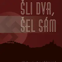 Kniha: Šli dva, šel sám od Růžička Petr